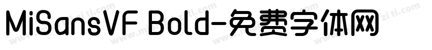 MiSansVF Bold字体转换